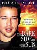 Affiche de The Dark Side of the Sun, film à voir en streaming sur Pygargue