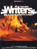 Affiche de Writers : 1983-2003, 20 ans de graffiti à Paris, film à voir en streaming sur Pygargue