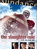 Affiche de The Slaughter Rule, film à voir en streaming sur Pygargue