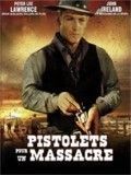 Affiche de Pistolets pour un Massacre, film à voir en streaming sur Pygargue