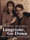 Affiche de Langrishe, Go Down, film à voir en streaming sur Pygargue