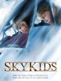 Affiche de Sky Kids, film à voir en streaming sur Pygargue