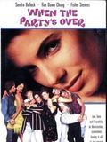 Affiche de When the Party's Over, film à voir en streaming sur Pygargue
