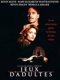 Affiche de Jeux d'adultes, film à voir en streaming sur Pygargue