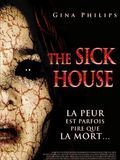 Affiche de The Sick House, film à voir en streaming sur Pygargue