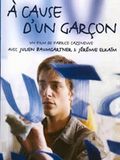 Affiche de A cause d'un garçon, film à voir en streaming sur Pygargue