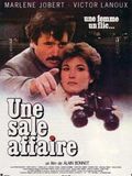 Affiche de Une sale affaire, film à voir en streaming sur Pygargue