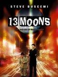 Affiche de 13 moons, film à voir en streaming sur Pygargue