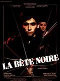 Affiche de La Bête noire, film à voir en streaming sur Pygargue