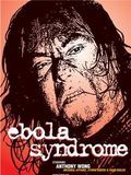 Affiche de Ebola Syndrome, film à voir en streaming sur Pygargue