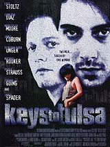 Affiche de Keys to Tulsa, film à voir en streaming sur Pygargue