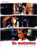Affiche de Les Mutants, film à voir en streaming sur Pygargue