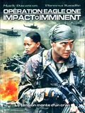 Affiche de Impact imminent, film à voir en streaming sur Pygargue