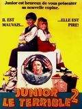Affiche de Junior le Terrible 2, film à voir en streaming sur Pygargue