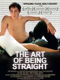 Affiche de The Art of being straight, film à voir en streaming sur Pygargue