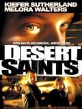 Affiche de Desert Saints, film à voir en streaming sur Pygargue