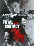 Affiche de Fatal contact, film à voir en streaming sur Pygargue