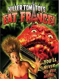 Affiche de Killer Tomatoes Eat France!, film à voir en streaming sur Pygargue