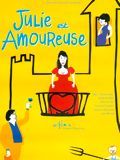 Affiche de Julie est amoureuse, film à voir en streaming sur Pygargue