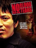 Affiche de No blood no tears, film à voir en streaming sur Pygargue
