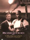 Affiche de Rosewood, film à voir en streaming sur Pygargue