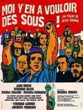 Affiche de Moi y'en a vouloir des sous, film à voir en streaming sur Pygargue