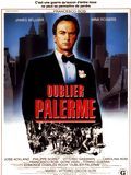 Affiche de Oublier Palerme, film à voir en streaming sur Pygargue
