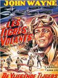 Affiche de Les Tigres volants, film à voir en streaming sur Pygargue
