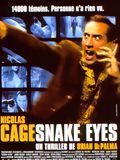 Affiche de Snake Eyes, film à voir en streaming sur Pygargue