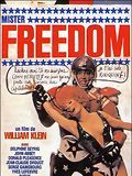 Affiche de Mister Freedom, film à voir en streaming sur Pygargue