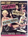 Affiche de Cigarettes, whisky et petites pépées, film à voir en streaming sur Pygargue