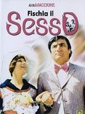 Affiche de Fischia il sesso, film à voir en streaming sur Pygargue