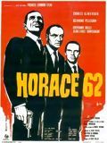 Affiche de Horace 62, film à voir en streaming sur Pygargue