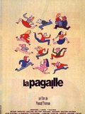 Affiche de La Pagaille, film à voir en streaming sur Pygargue