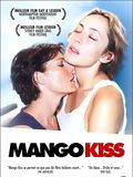 Affiche de Mango Kiss, film à voir en streaming sur Pygargue