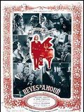 Affiche de Rêves d'amour, film à voir en streaming sur Pygargue