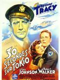 Affiche de Trente secondes sur Tokyo, film à voir en streaming sur Pygargue