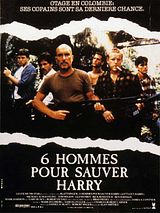 Affiche de Six hommes pour sauver Harry, film à voir en streaming sur Pygargue