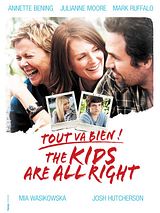 Affiche de Tout va bien, The Kids Are All Right, film à voir en streaming sur Pygargue