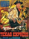 Affiche de Texas Express, film à voir en streaming sur Pygargue