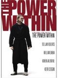Affiche de The Power Within, film à voir en streaming sur Pygargue