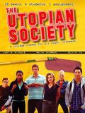 Affiche de The Utopian Society, film à voir en streaming sur Pygargue