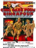 Affiche de Cinq gars pour Singapour, film à voir en streaming sur Pygargue