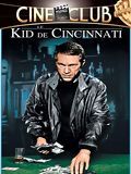 Affiche de Le Kid de Cincinnati, film à voir en streaming sur Pygargue