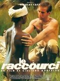 Affiche de Le Raccourci, film à voir en streaming sur Pygargue