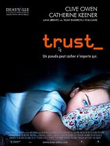 Affiche de Trust, film à voir en streaming sur Pygargue