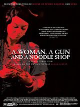 Affiche de A Woman, A Gun And A Noodle Shop, film à voir en streaming sur Pygargue