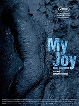 Affiche de My Joy, film à voir en streaming sur Pygargue