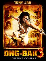 Affiche de Ong-bak 3 - L'ultime combat, film à voir en streaming sur Pygargue