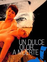 Affiche de Un Doux parfum de mort, film à voir en streaming sur Pygargue